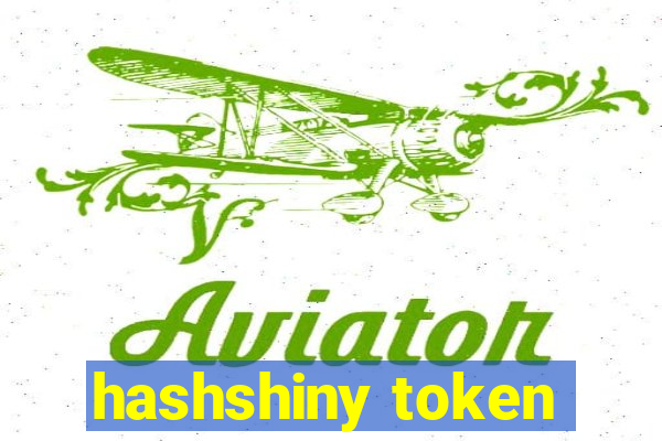 hashshiny token